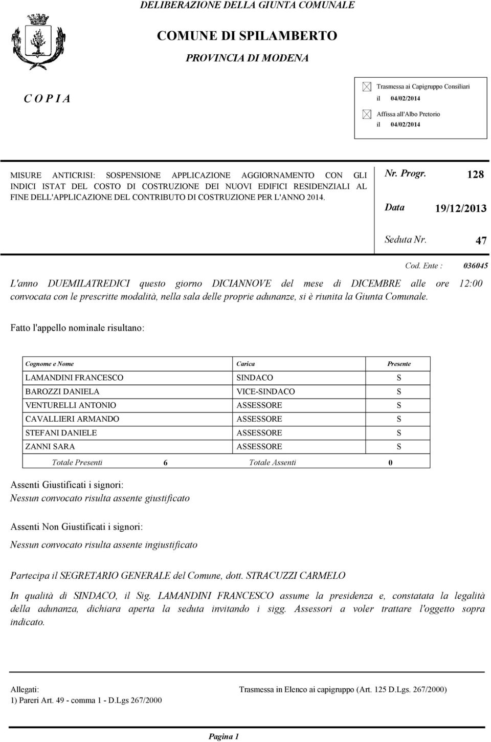 Data 128 19/12/2013 Seduta Nr. 47 Cod.