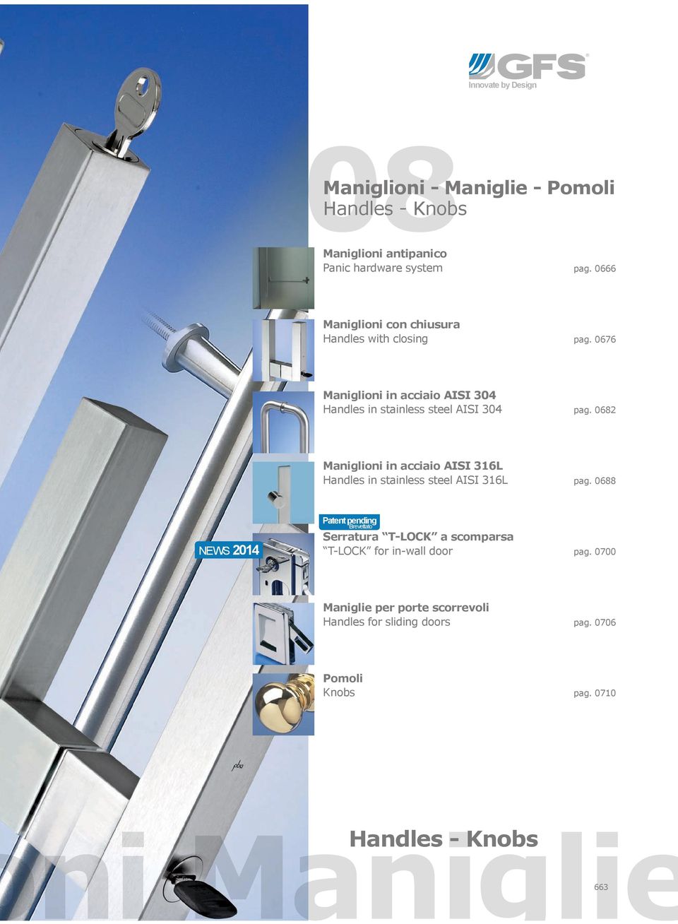 0682 Maniglioni in acciaio AISI 316L Handles in stainless steel AISI 316L pag.