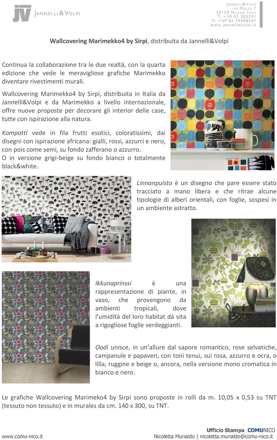 Wallcovering Marimekko4 by Sirpi, distribuita in Italia da Jannelli&Volpi e da Marimekko a livello internazionale, offre nuove proposte per decorare gli interior delle case, tutte con ispirazione