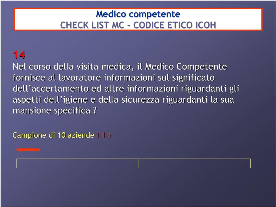 informazioni riguardanti gli aspetti dell igiene e della sicurezza