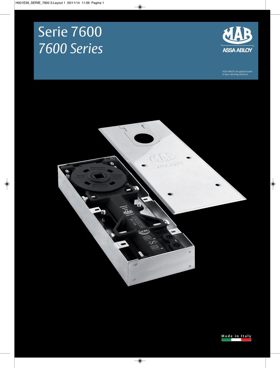 7600 Series ASSA ABLOY, the global