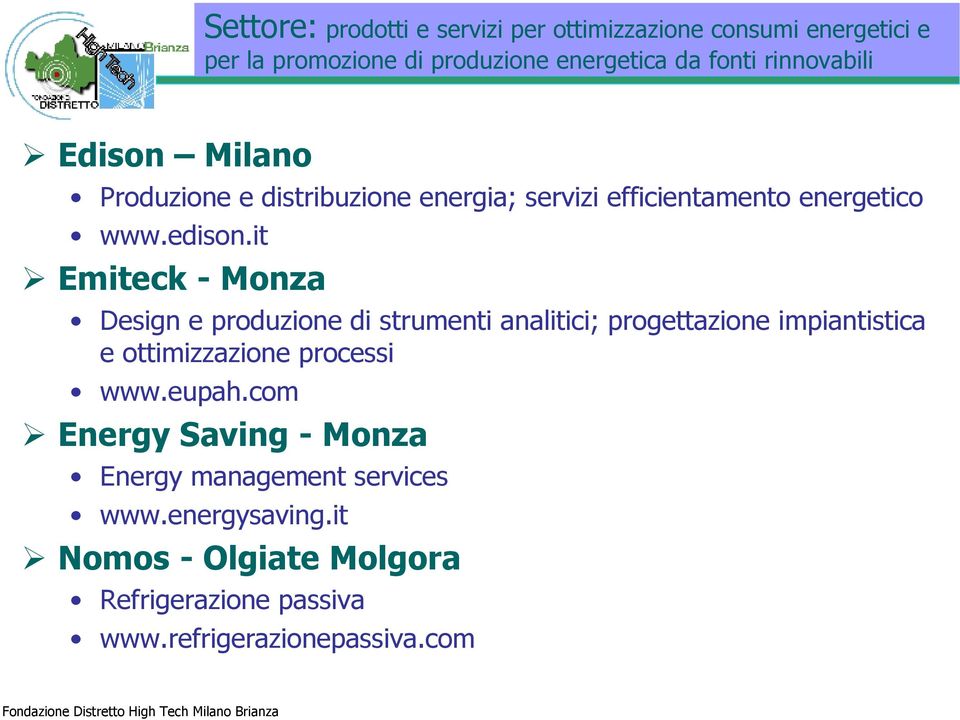 it Emiteck - Monza Design e produzione di strumenti analitici; progettazione impiantistica e ottimizzazione processi www.