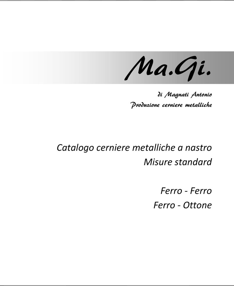 cerniere metalliche a nastro