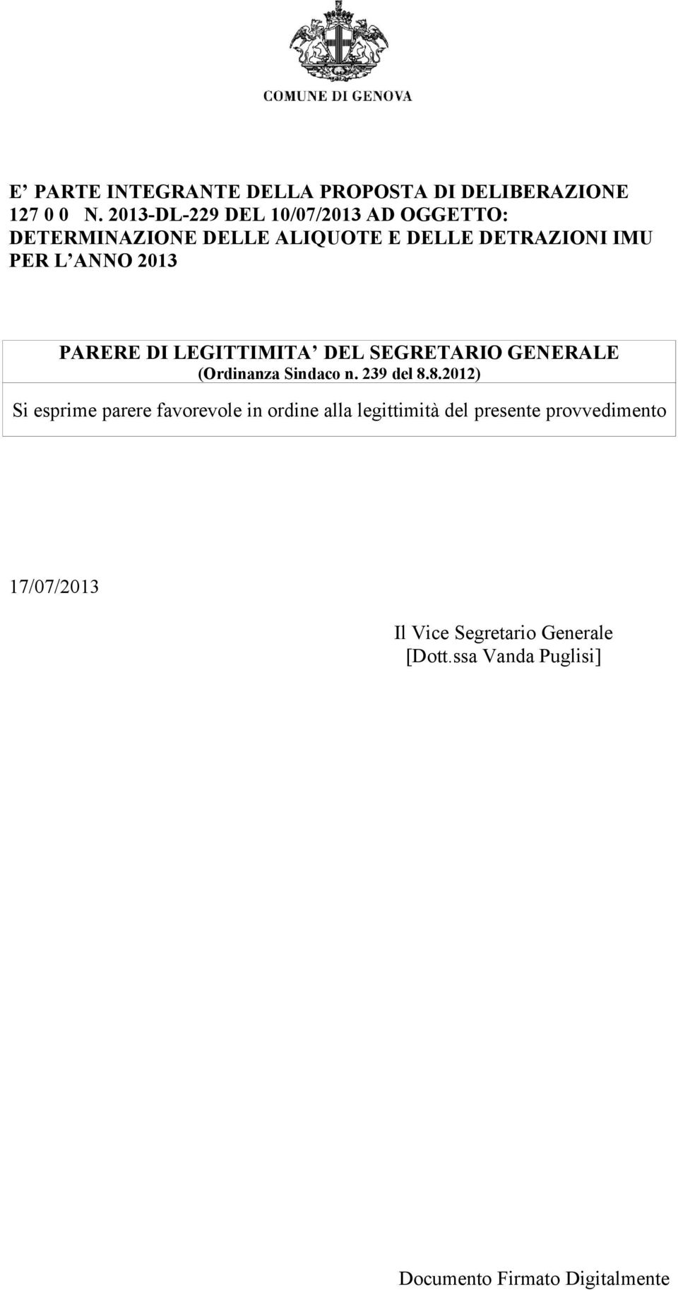 PARERE DI LEGITTIMITA DEL SEGRETARIO GENERALE (Ordinanza Sindaco n. 239 del 8.
