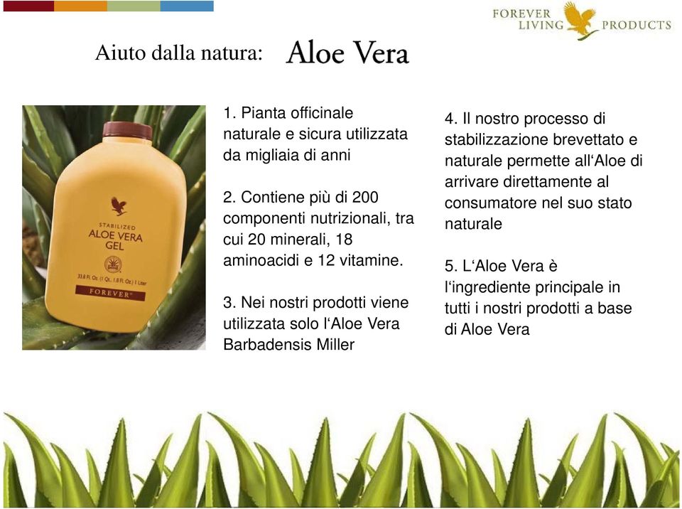 Aloe di arrivare direttamente al 2.