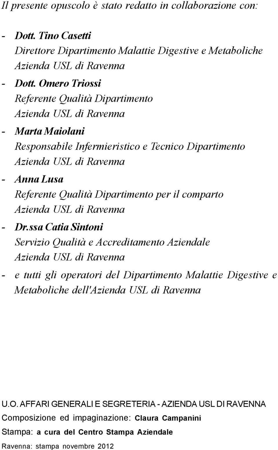 Dipartimento per il comparto Azienda USL di Ravenna - Dr.