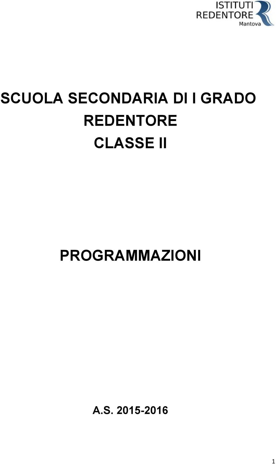 REDENTORE CLASSE II