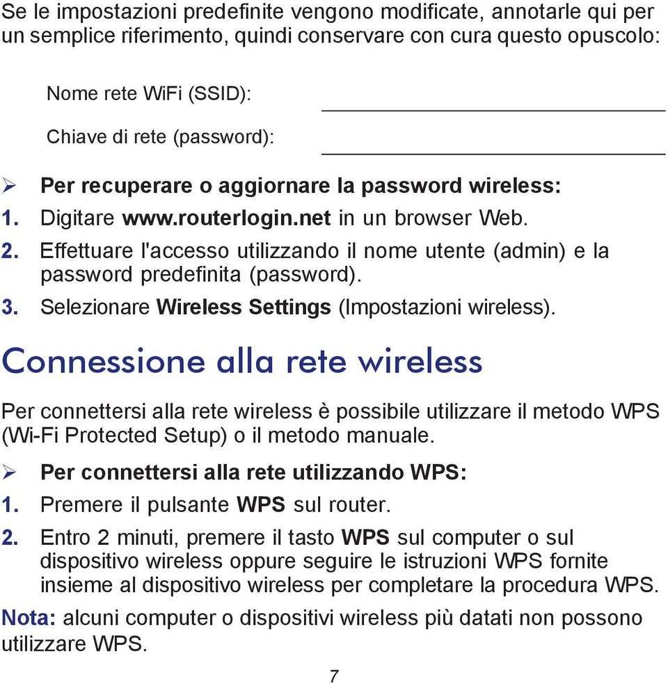 Selezionare Wireless Settings (Impostazioni wireless).