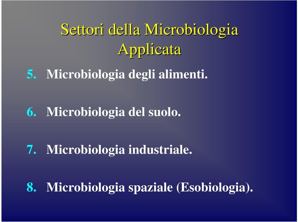 Microbiologia del suolo. 7.