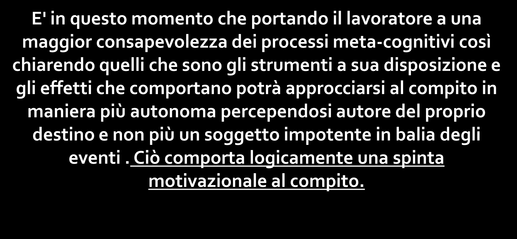 IL LAVORATORE COME AUTORE MOTIVATO