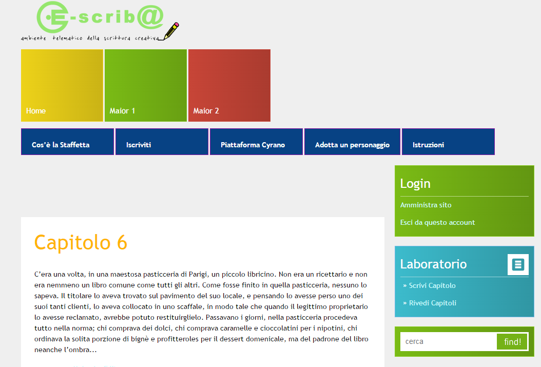 Accedere al materiale ed ai capitoli Per accedere al materiale della propria staffetta (leggere capitoli, consultare e scaricare i materiali come calendario, incipit o altro) basterà cliccare sull