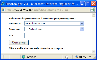 Ricerca per via: consente di cercare una determinata via all interno del comune di interesse.