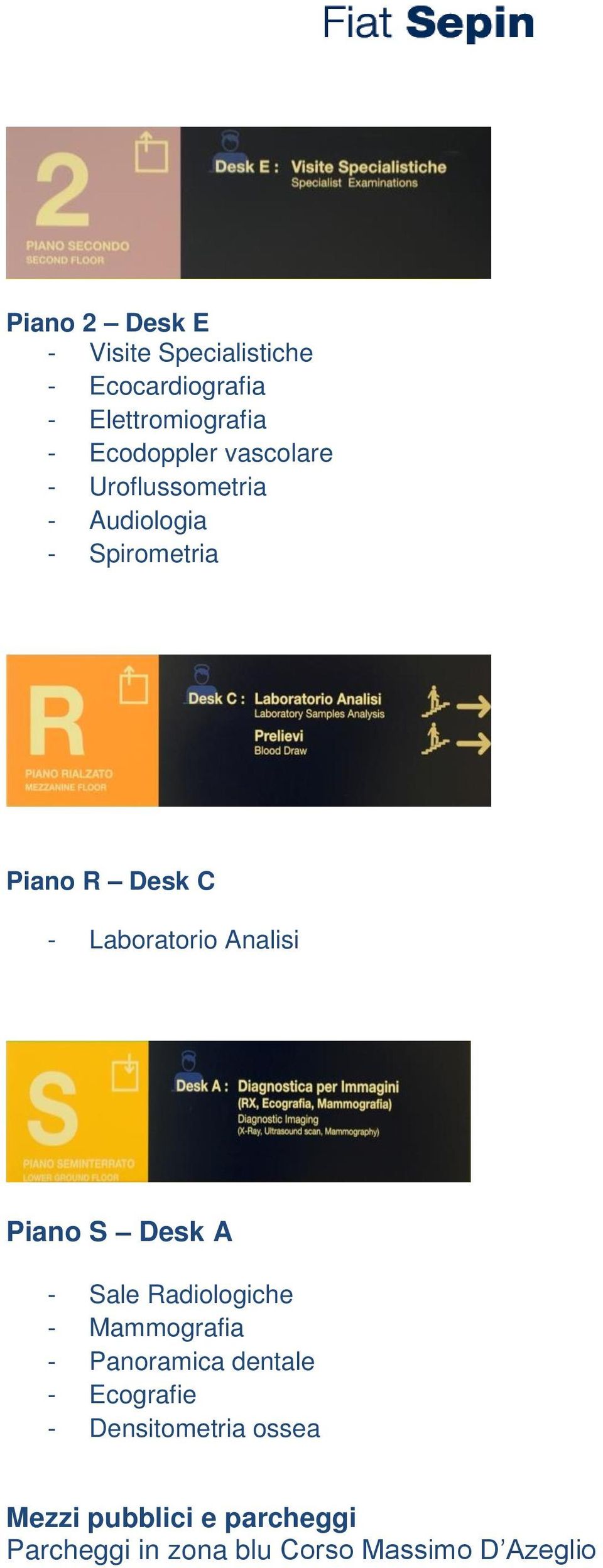 Analisi Piano S Desk A - Sale Radiologiche - Mammografia - Panoramica dentale - Ecografie