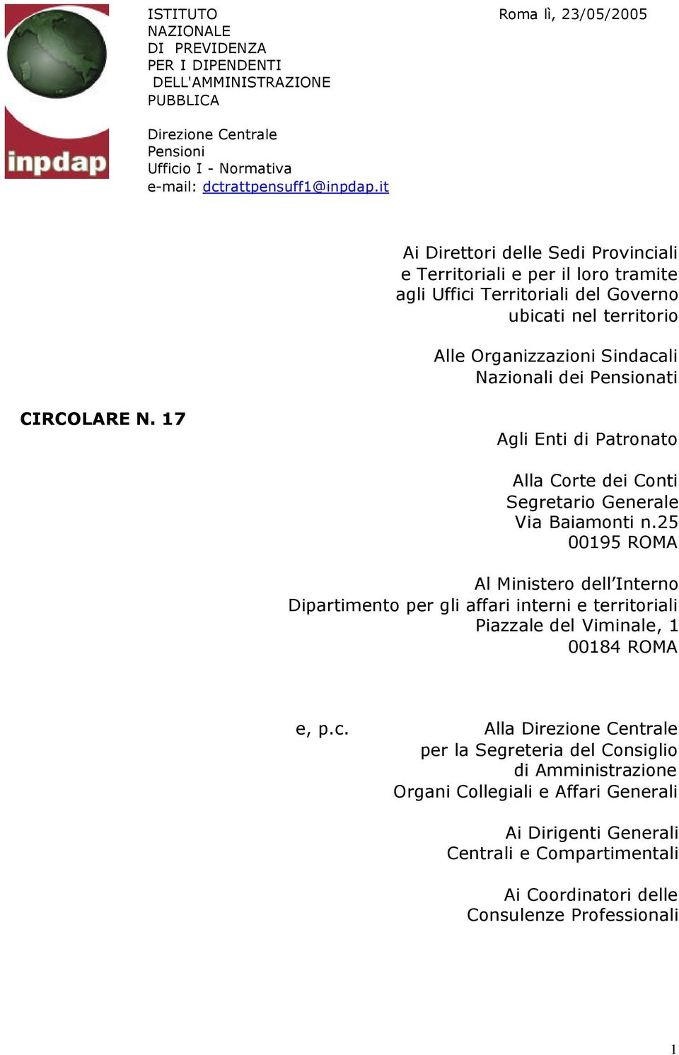 CIRCOLARE N. 17 Agli Enti di Patronato Alla Corte dei Conti Segretario Generale Via Baiamonti n.