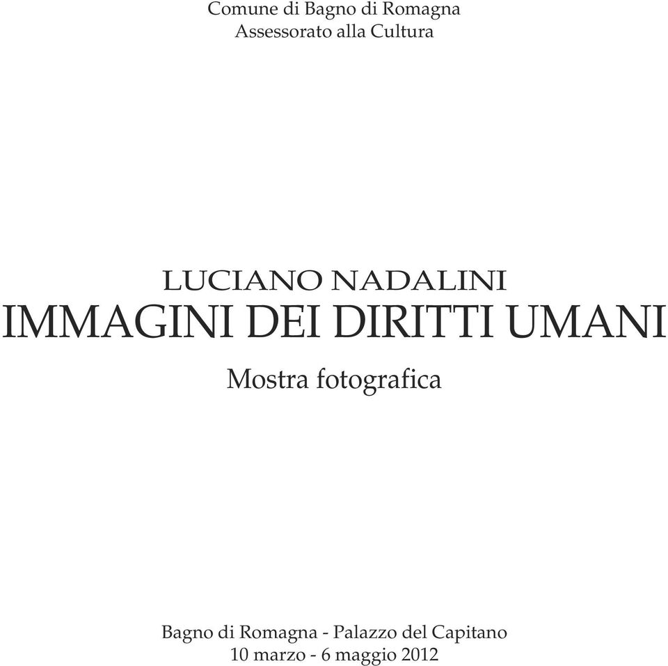 DIRITTI UMANI Mostra fotografica Bagno di