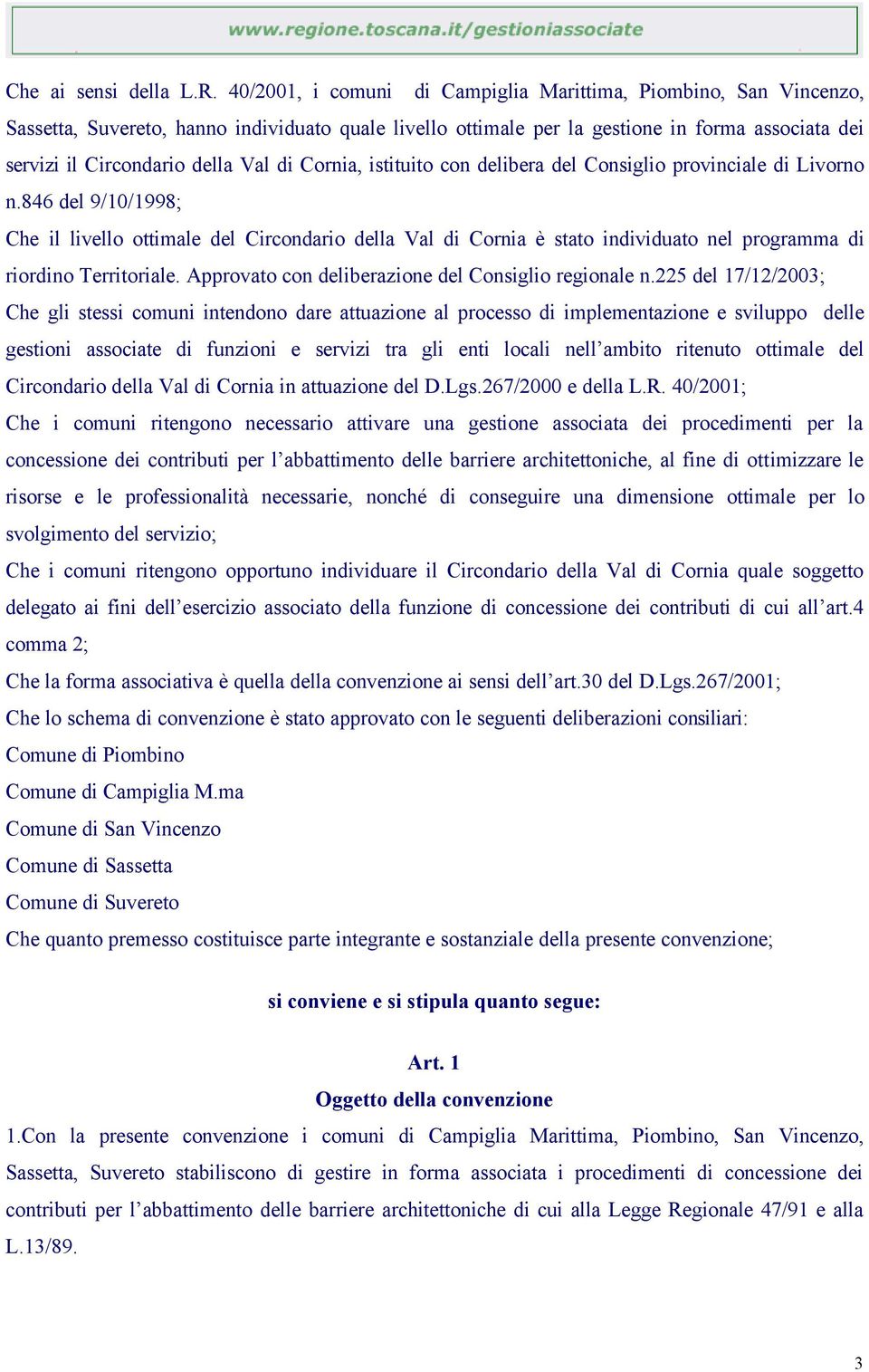 di Cornia, istituito con delibera del Consiglio provinciale di Livorno n.