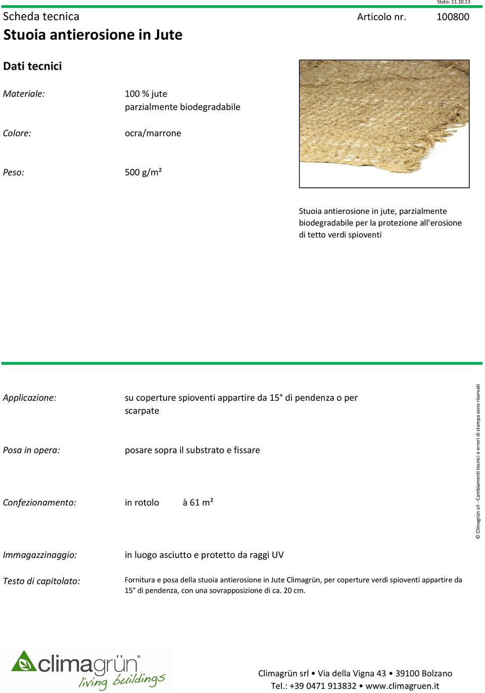 biodegradabile per la protezione all'erosione di tetto verdi spioventi su coperture spioventi appartire da 15 di pendenza o per scarpate