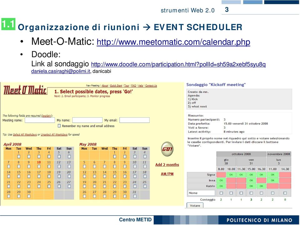 http://www.meetomatic.com/calendar.