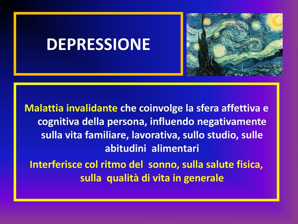 familiare, lavorativa, sullo studio, sulle abitudini alimentari