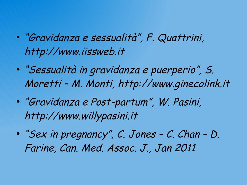 Monti, http://www.ginecolink.it Gravidanza e Post-partum, W.