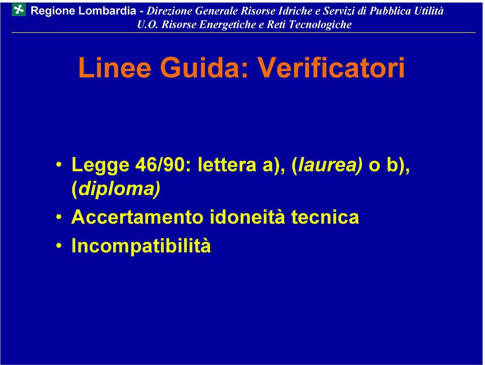 (laurea) o b), (diploma)