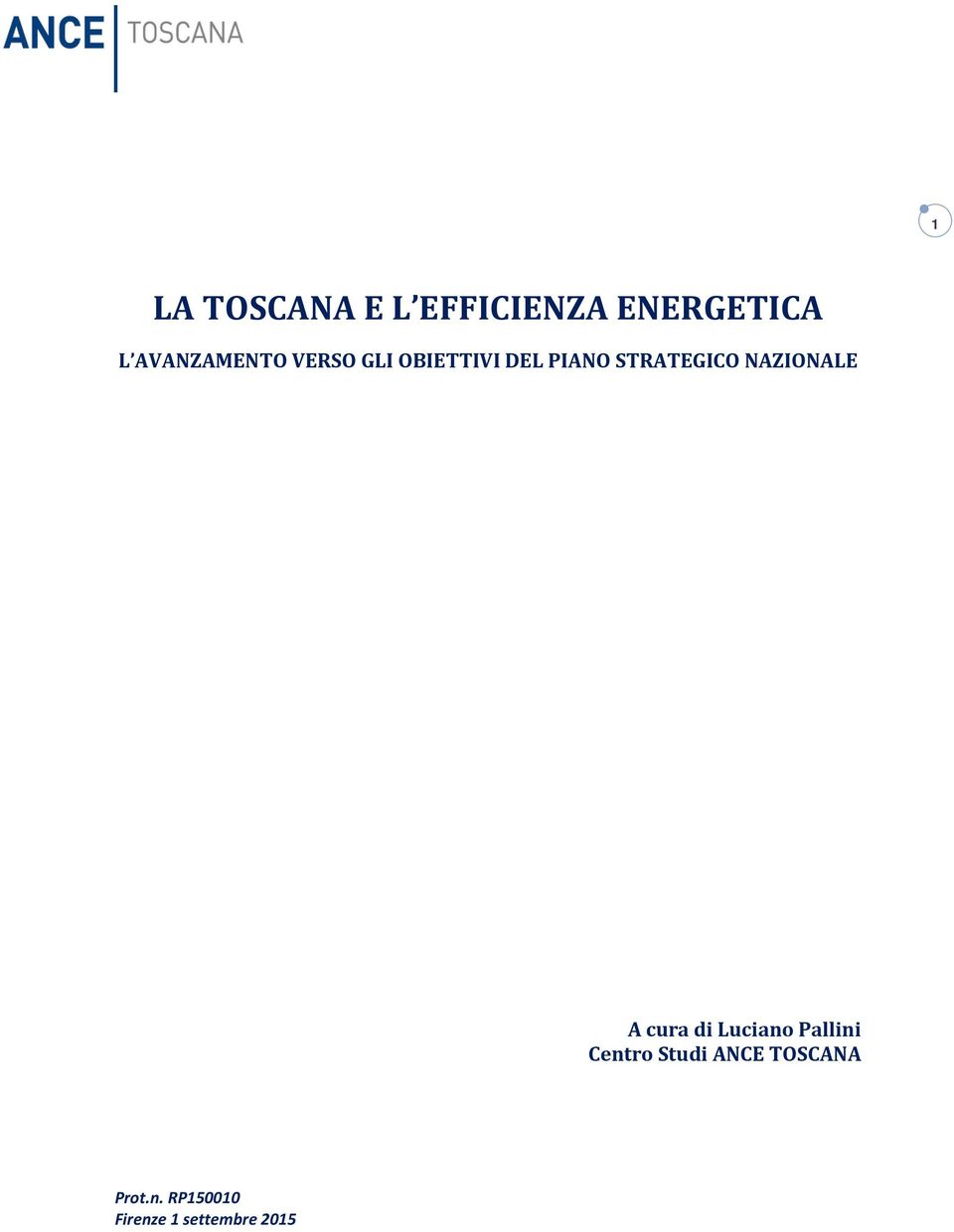 PIANO STRATEGICO NAZIONALE A cura di