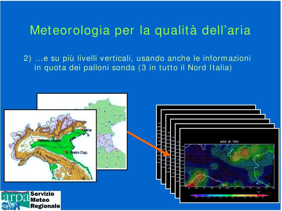 usando anche le informazioni in quota