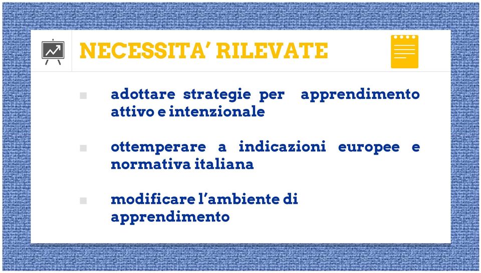 ottemperare a indicazioni europee e