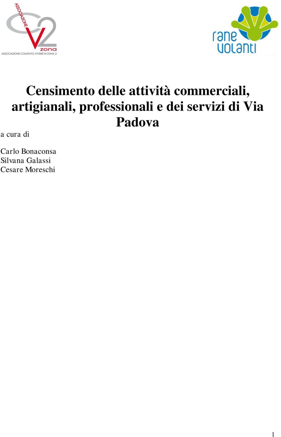 servizi di Via Padova a cura di Carlo