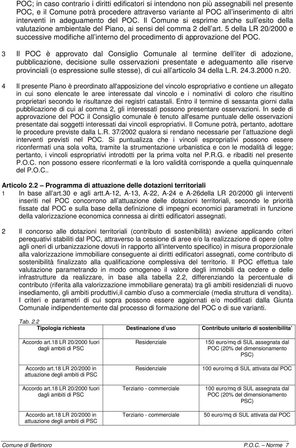 5 della LR 20/2000 e successive modifiche all interno del procedimento di approvazione del POC.