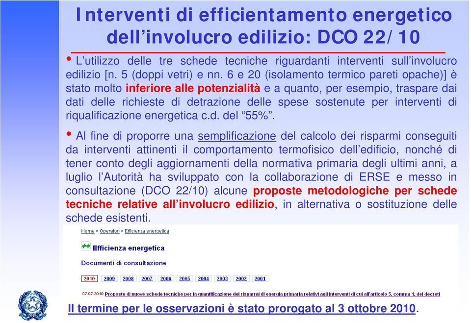 riqualificazione energetica c.d. del 55%.