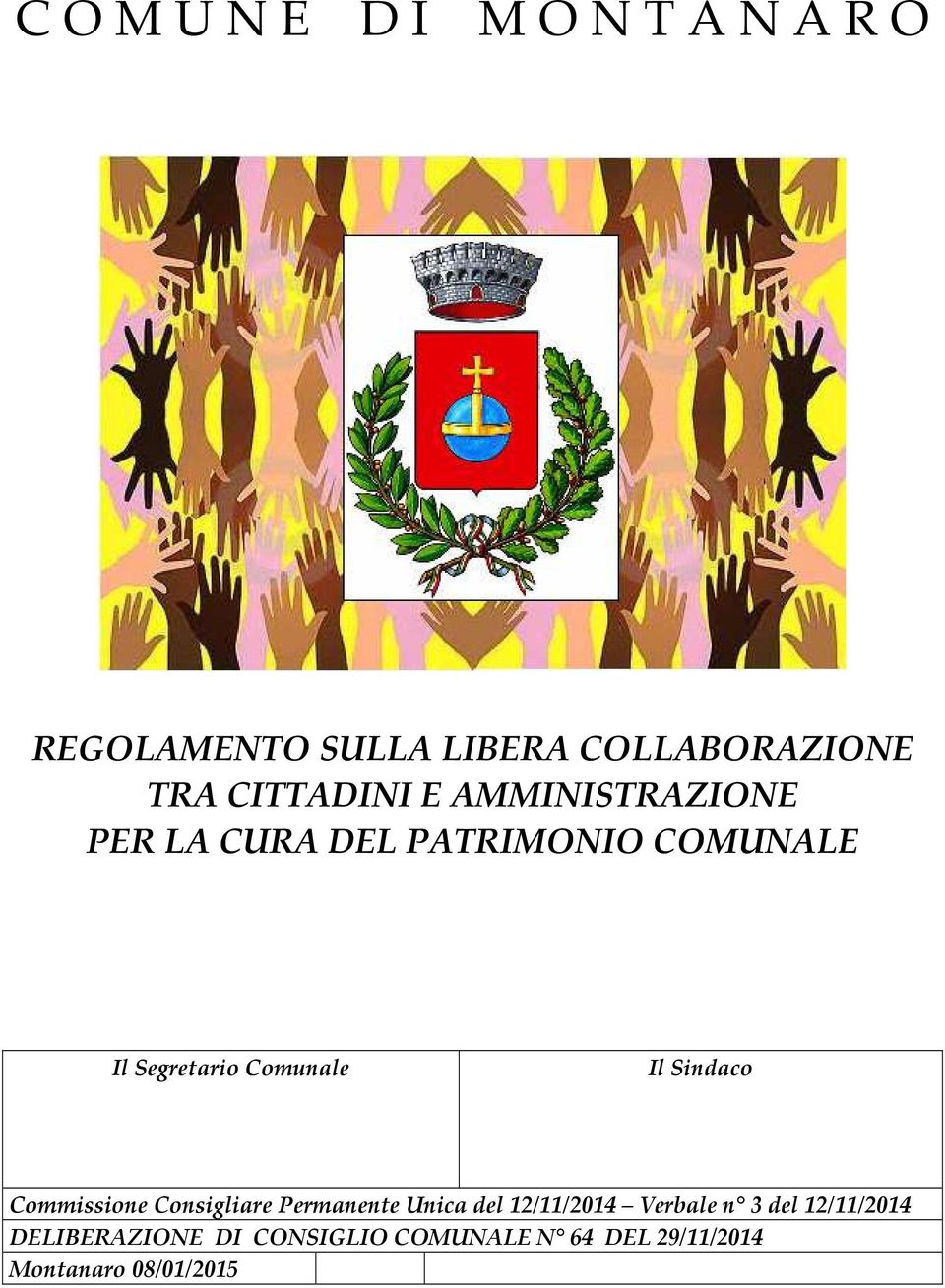 Comunale Il Sindaco Commissione Consigliare Permanente Unica del 12/11/2014 Verbale