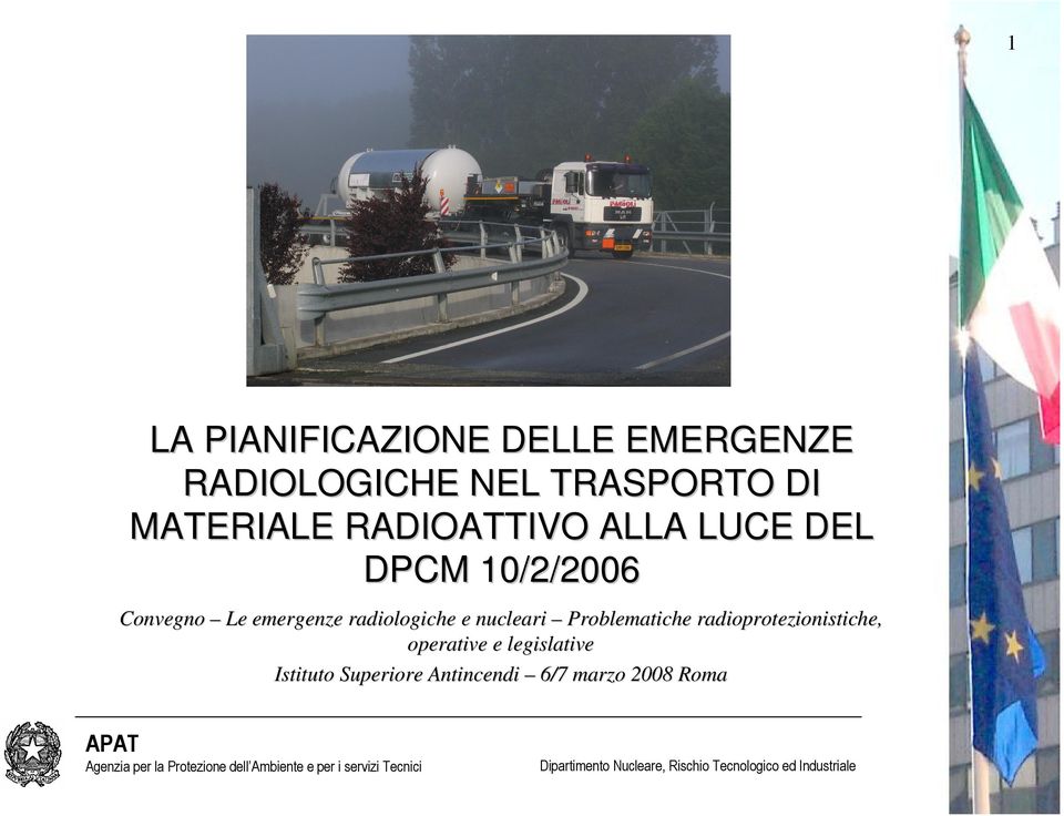 emergenze radiologiche e nucleari Problematiche