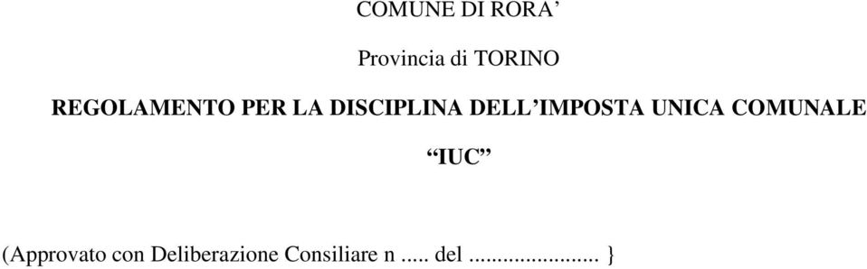 IMPOSTA UNICA COMUNALE IUC (Approvato