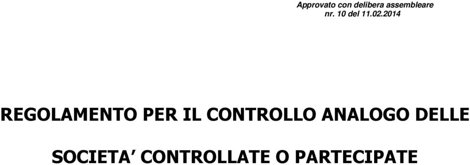 2014 REGOLAMENTO PER IL CONTROLLO