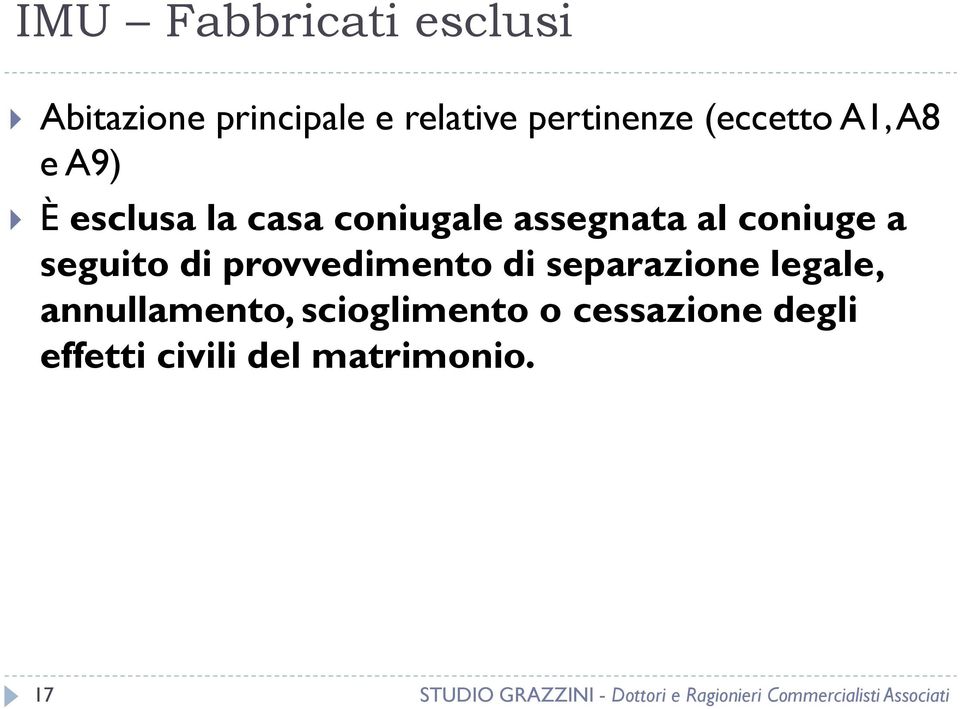 coniuge a seguito di provvedimento di separazione legale,