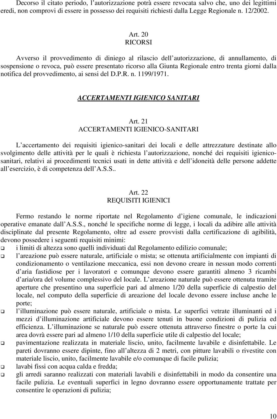 notifica del provvedimento, ai sensi del D.P.R. n. 1199/1971. ACCERTAMENTI IGIENICO SANITARI Art.