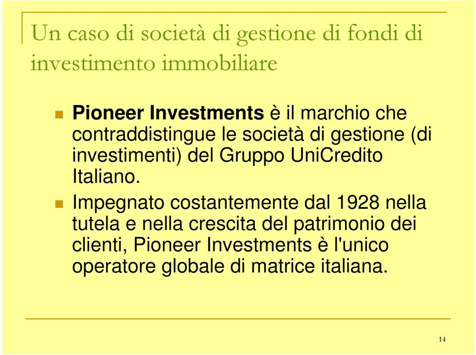 UniCredito Italiano.