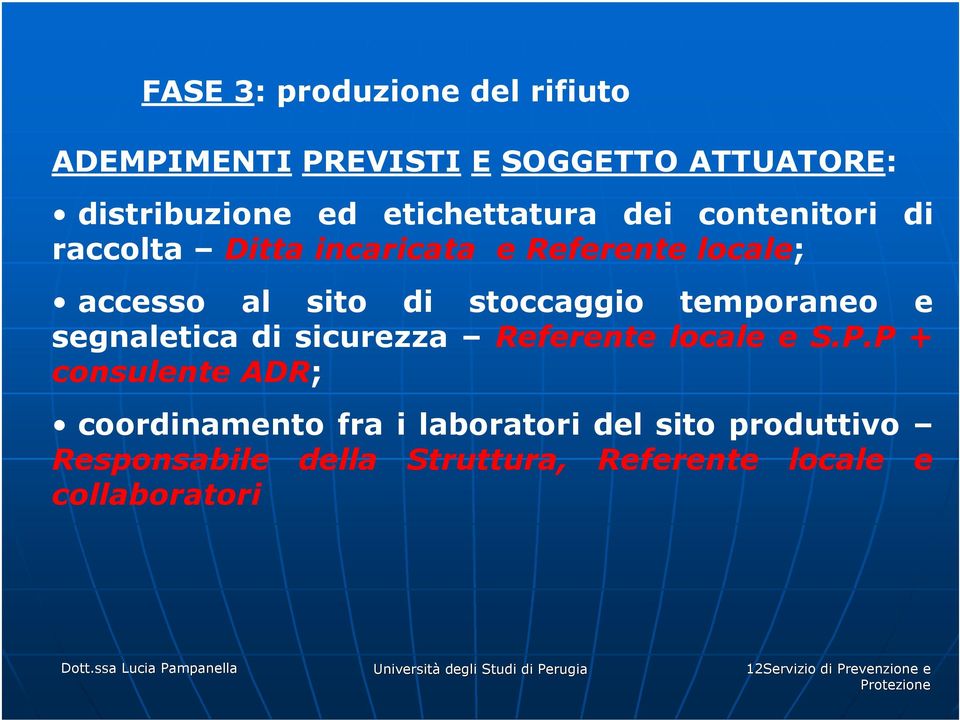 segnaletica di sicurezza Referente locale e S.P.