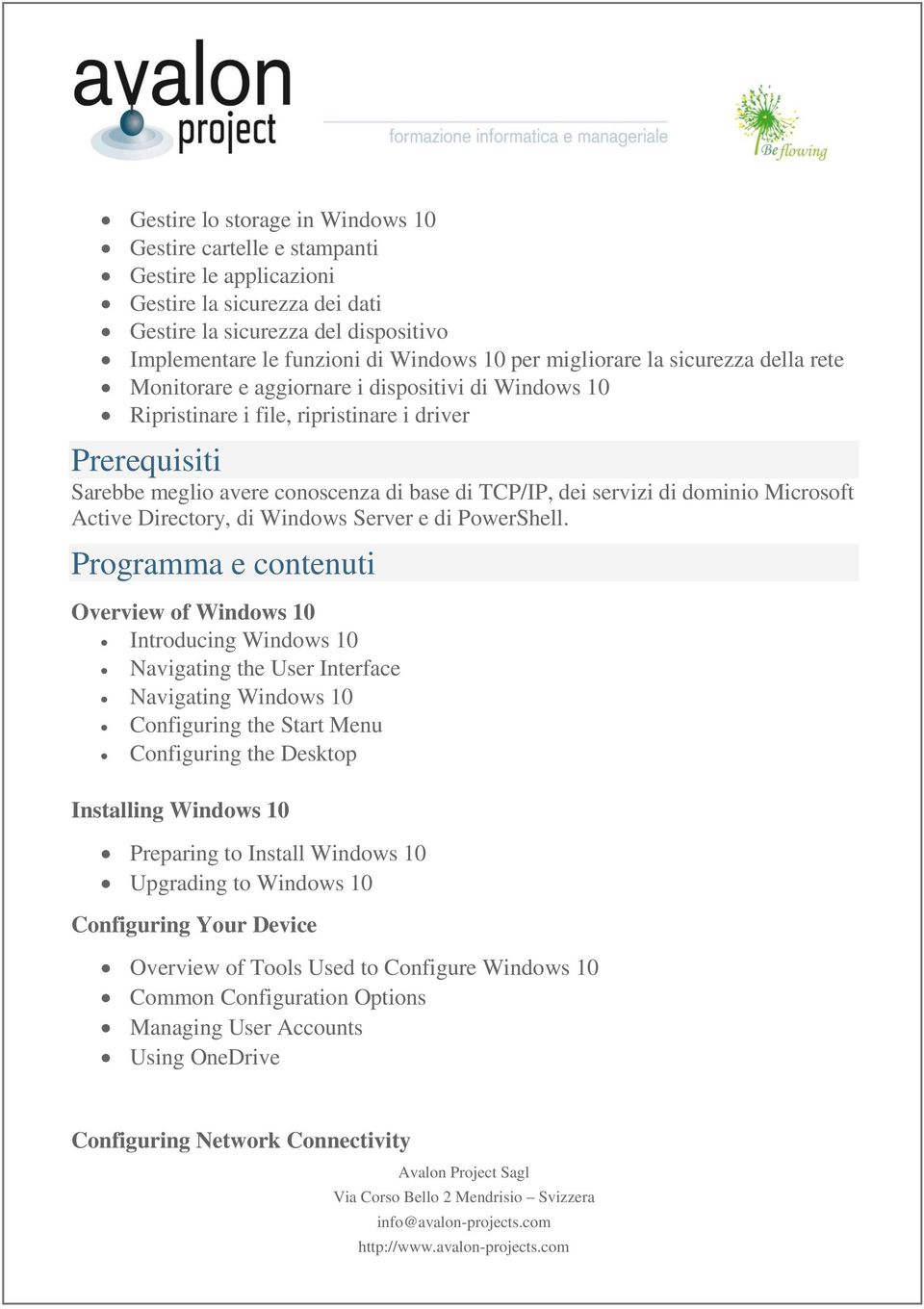 servizi di dominio Microsoft Active Directory, di Windows Server e di PowerShell.