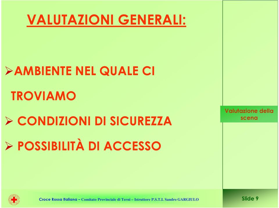 DI SICUREZZA Valutazione della