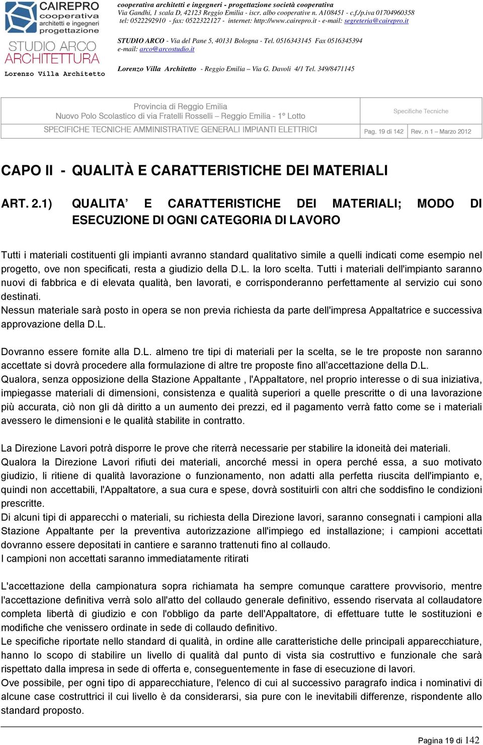 12 CAPO II - QUALITÀ E CARATTERISTICHE DEI MATERIALI ART. 2.