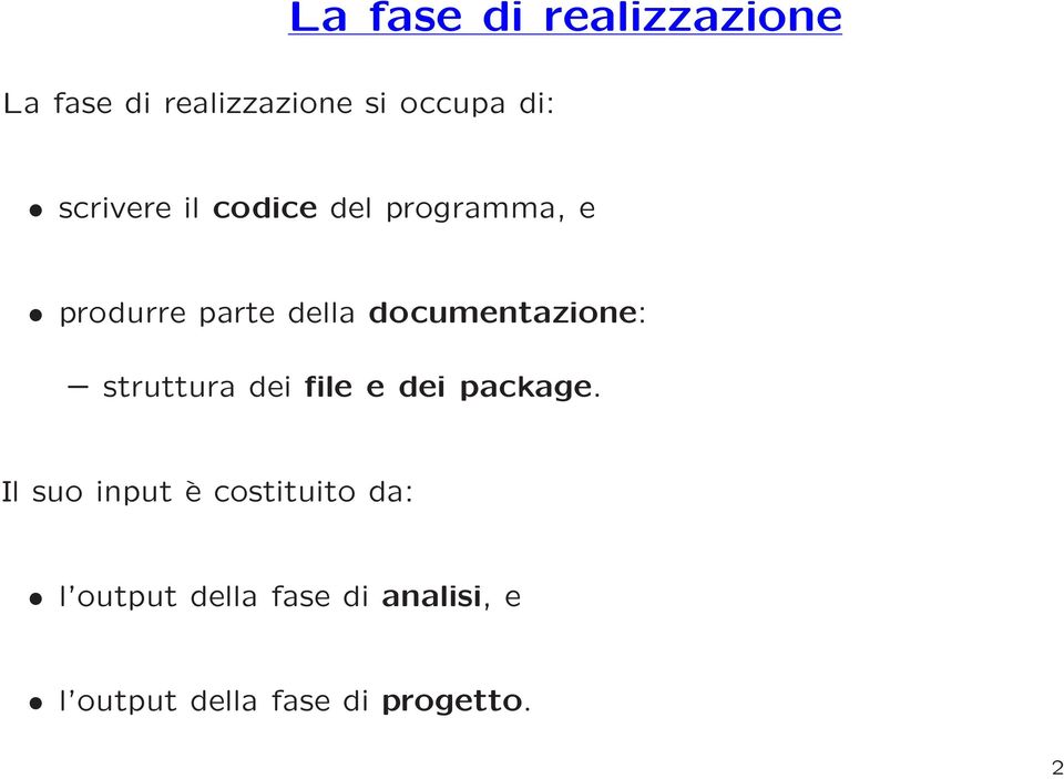 documentazione: struttura dei file e dei package.