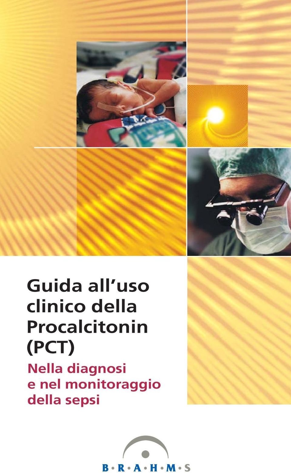 (PCT) Nella diagnosi e