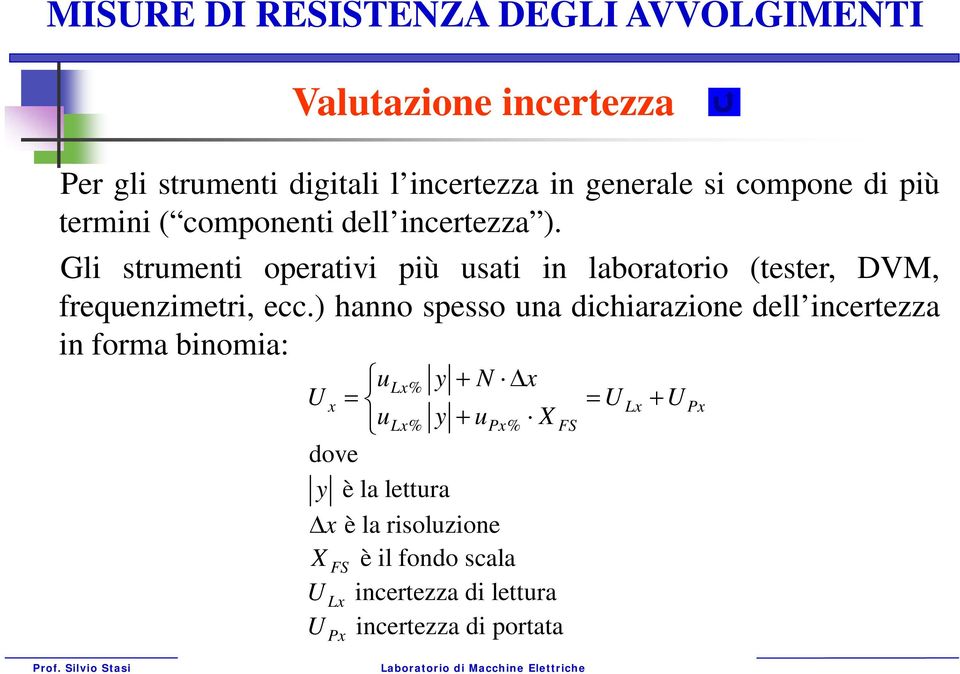 Gli strumenti operativi più usati in laboratorio (tester, DVM, frequenzimetri, e.