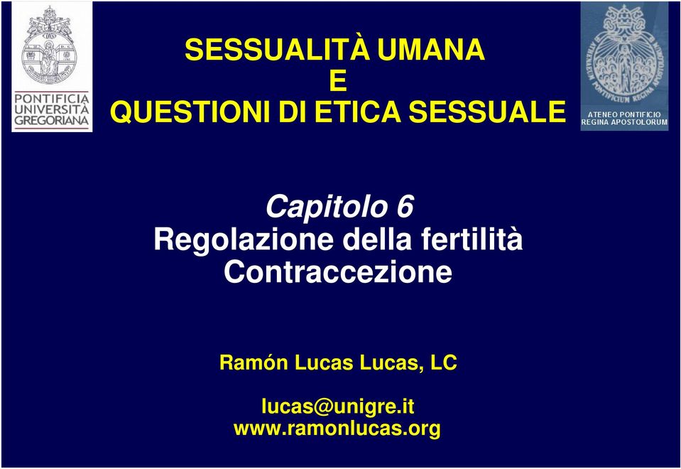 fertilità Contraccezione Ramón Lucas