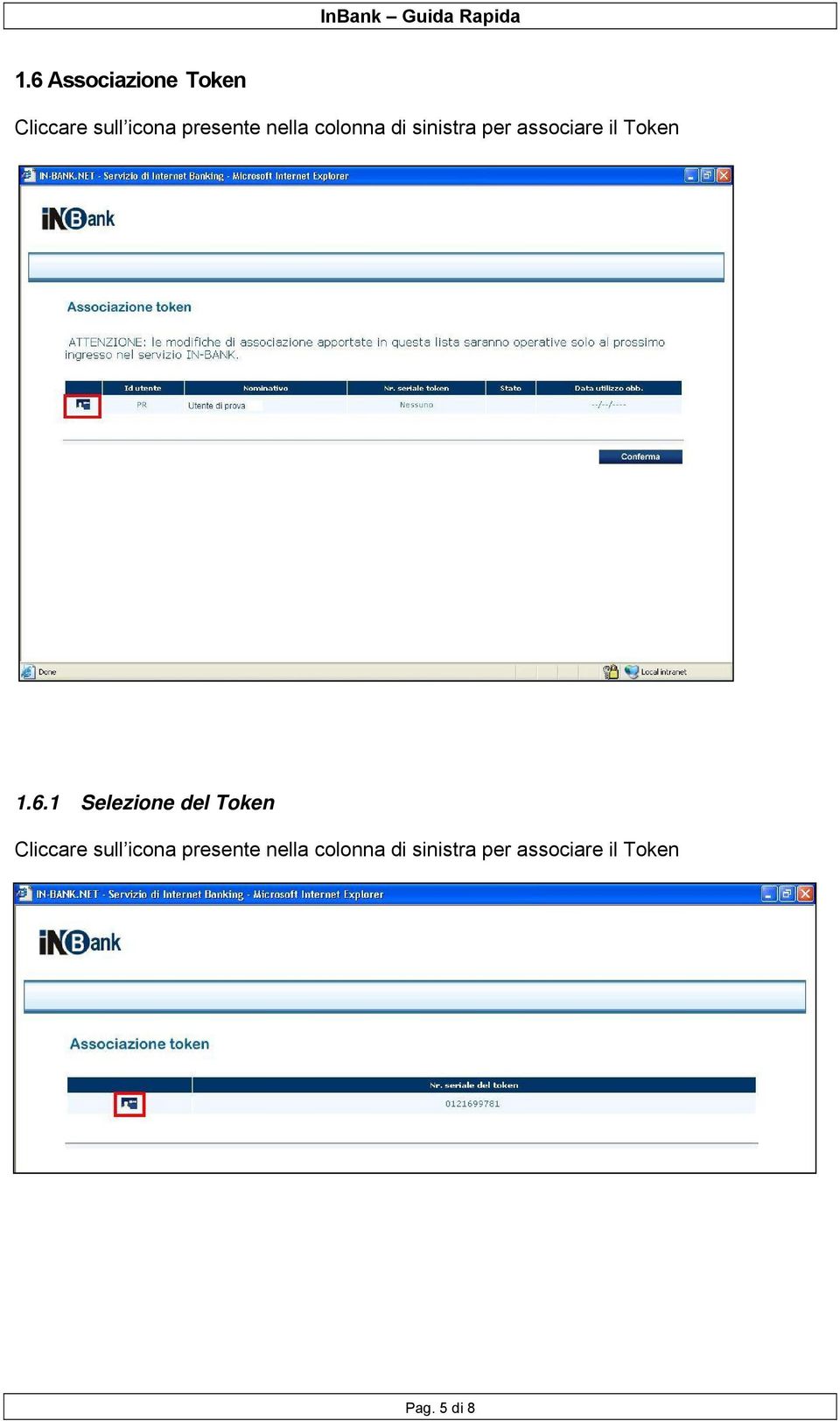 1 Selezione del Token Cliccare sull icona presente