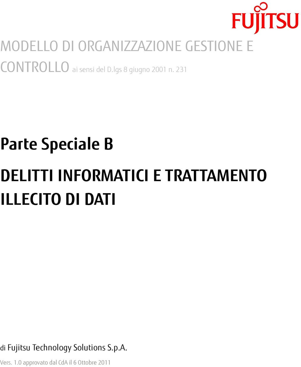 231 Parte Speciale B DELITTI INFORMATICI E TRATTAMENTO