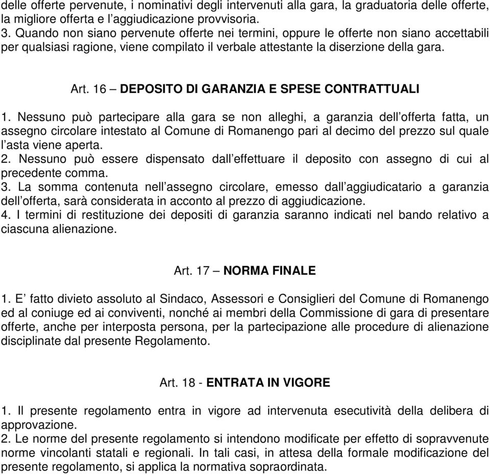 16 DEPOSITO DI GARANZIA E SPESE CONTRATTUALI 1.