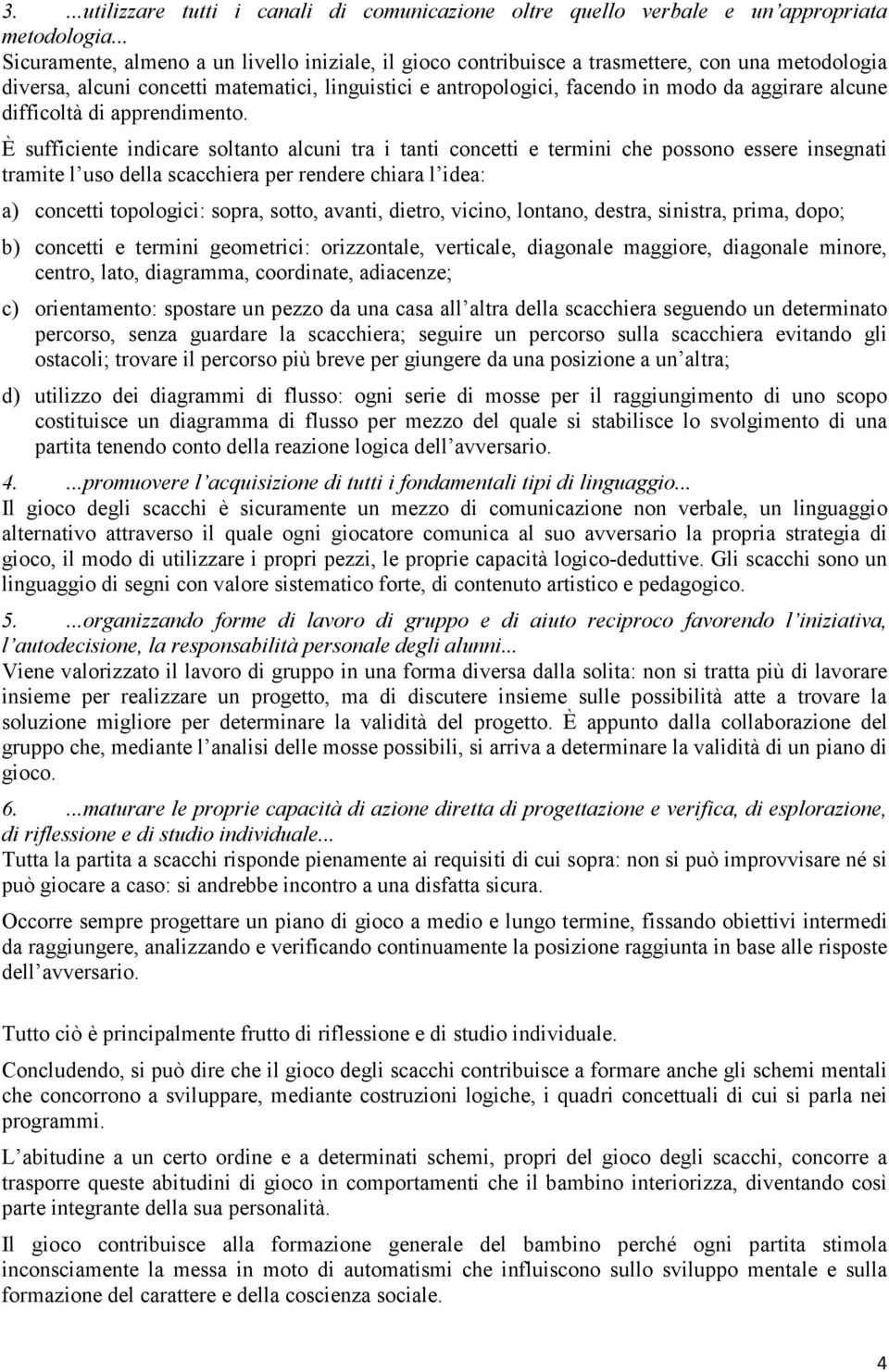 alcune difficoltà di apprendimento.